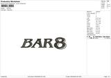 Bar8 Embroidery File 6 sizes
