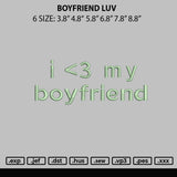 Boyfriend Luv Embroidery File 6 sizes