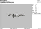 Coffee Teach Embroidery File 6 sizes