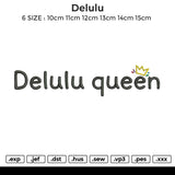 Delulu Embroidery File 6 size
