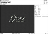 D Mawmaw Embroidery File 6 Sizes