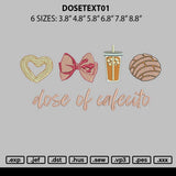 Dosetext01 Embroidery File 6 sizes