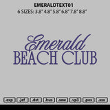 Emeraldtext01 Embroidery File 6 sizes