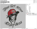 Ima Get Mine Embroidery