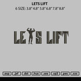 Lets Lift Embroidery File 6 sizes