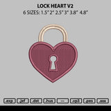Lock Heart V2 Embroidery File 6 sizes