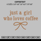 Coffeetext 1706 Embroidery File 6 sizes