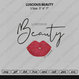 Luscious Beauty Embroidery