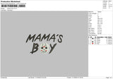Mamas Boy Embroidery File 6 sizes