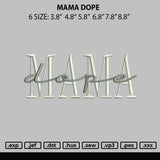 Mama Dope Embroidery