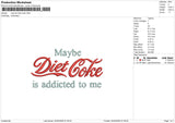 may be Diet Coke Embroidery File 6 sizes