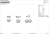 Me you us Embroidery File 6 sizes