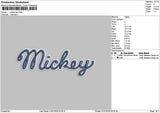 Mickeytext 2101 Embroidery File 6 sizes