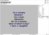 mommy text  Embroidery File Design