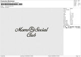 Mom Social Club Embroidery File&nbsp;6 size