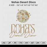 Nohas desert disco Embroidery File 6 size