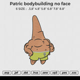 Patric bodybuilding no face Embroidery File 6 size