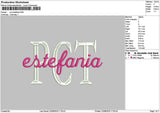 Estefaniatext Embroidery File 6 sizes