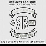 Reckless Applique Embroidery File 6 size