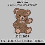 Teddy1403 Embroidery File 6 sizes